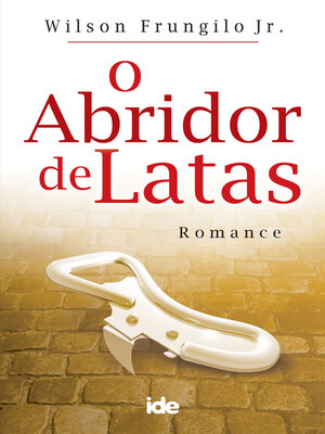 cover image of O Abridor de Latas